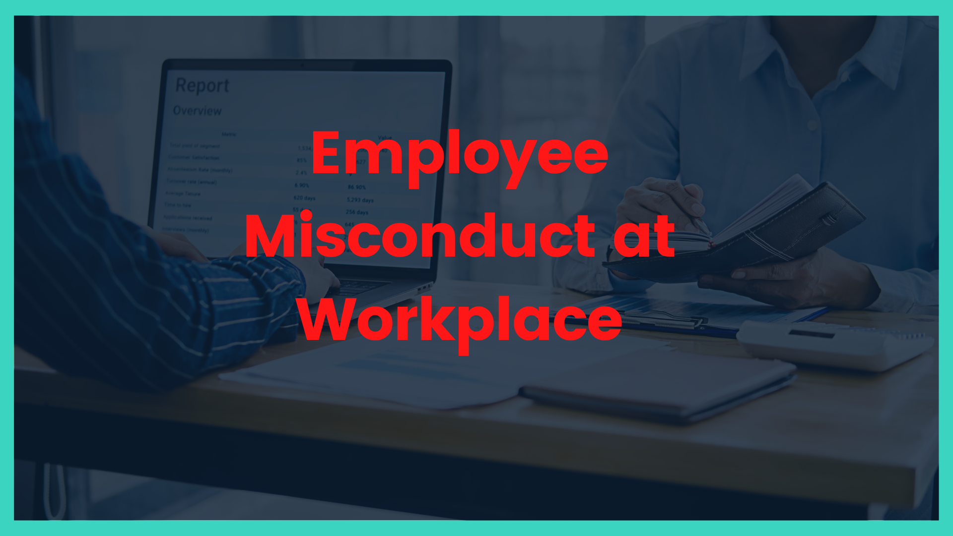 Employee Misconduct Understanding The Concepts And Definitions AinPal
